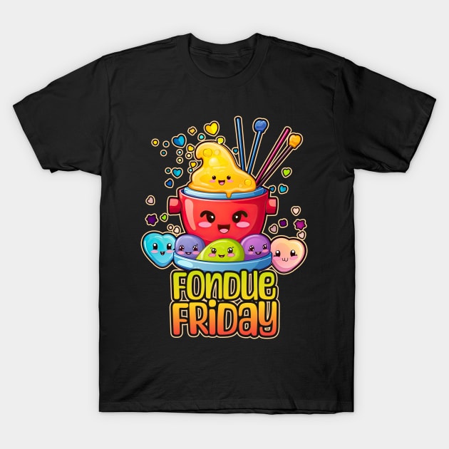 Fondue Friday Foodie Design T-Shirt by DanielLiamGill